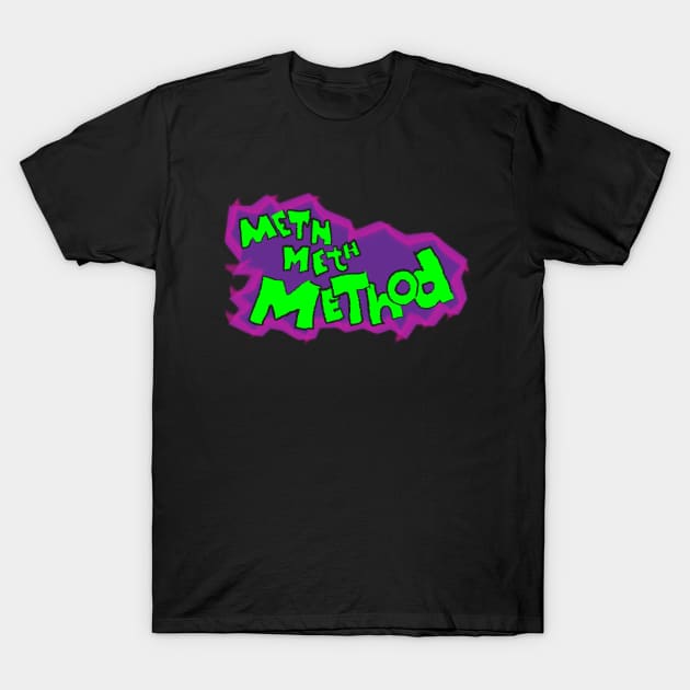 Meth Meth Method logo T-Shirt by pomle